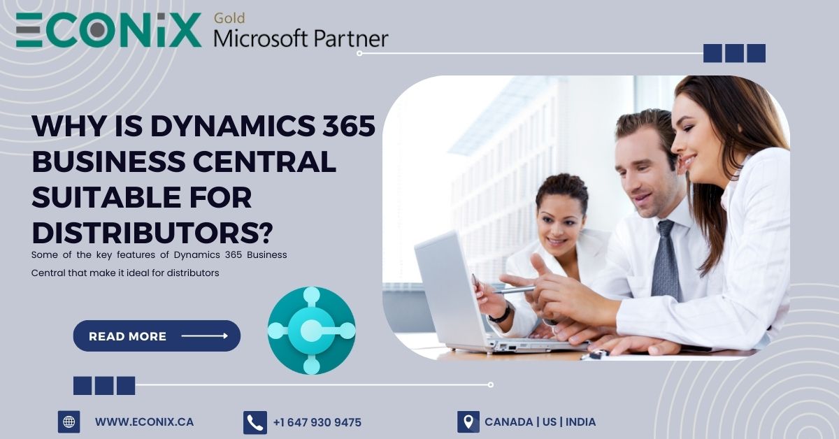 Why is Dynamics 365 Business Central suitable for distributors?