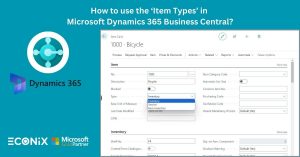 How to use the Item Types in Microsoft Dynamics 365 Business Central